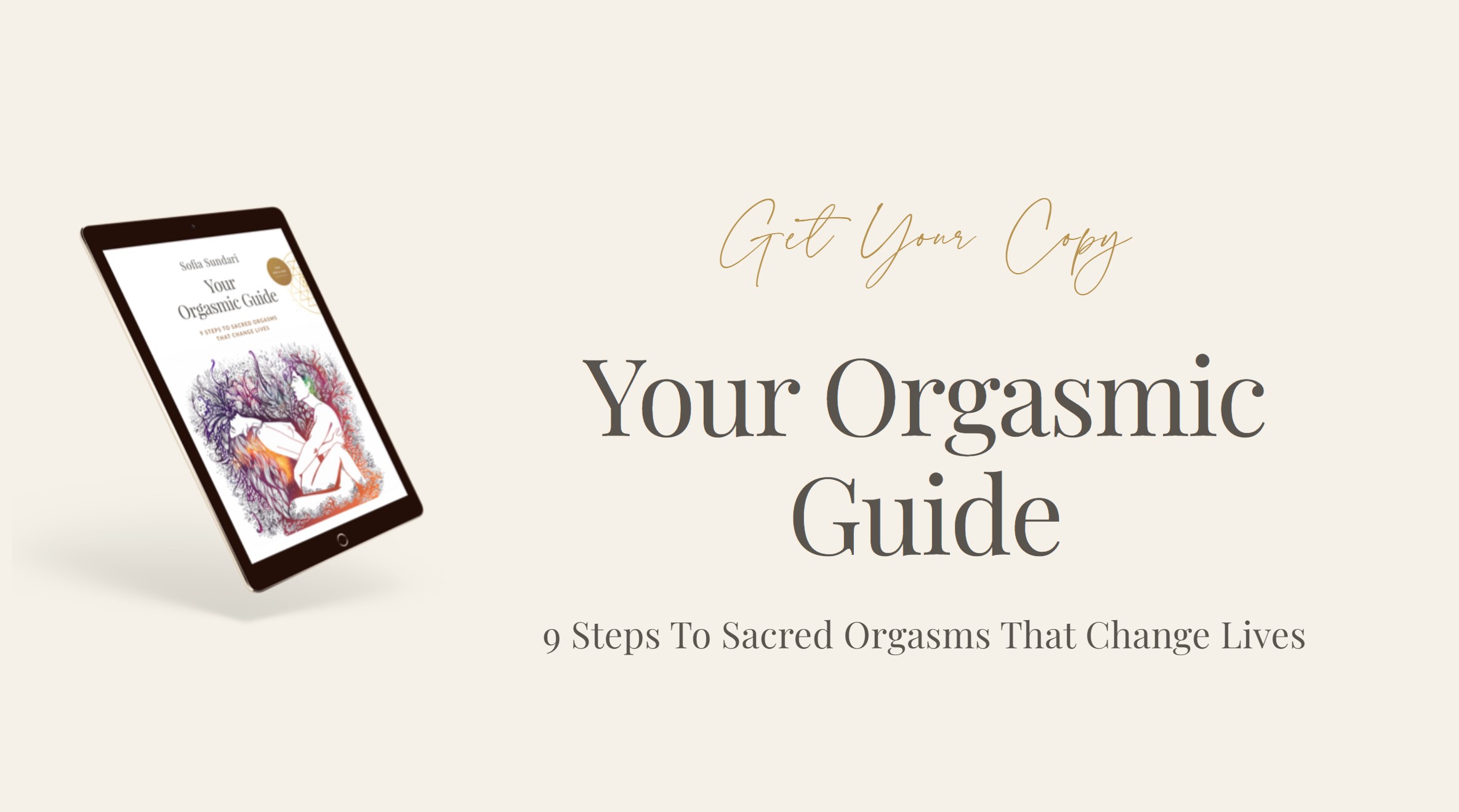 Your Orgasmic Guide Sofia Sundari